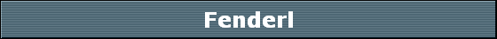 Fenderl