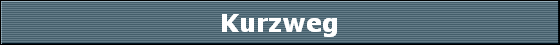 Kurzweg