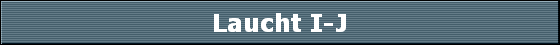 Laucht I-J