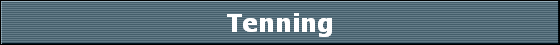 Tenning