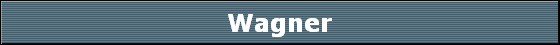 Wagner